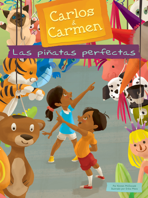 Cover image for Las piñatas perfectas (The Perfect Piñatas)